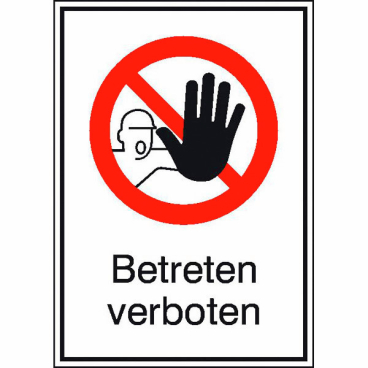 Verbots-Kombischild: Betreten verboten Material: Aluminium geprägt; Größe (BxH): 26,2 x 37,1 cm - Bild-Darstellung des Produktes 1
